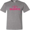 Small Oxford Mens A Little Bit Dramatic T-Shirt view 2