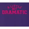 X-Large Purple Mens A Little Bit Dramatic T-Shirt view 4
