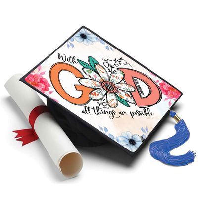 Tassel Toppers Floral Printed With God All Things Are Possible Grad Cap Topper, Graduation Cap Decor, Graduation Cap Decorations