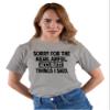 XX-Large Oxford Mens Sorry for The Mean Awful Accurate Things I Said Funny T-Shirt view 2