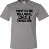XX-Large Oxford Mens Sorry for The Mean Awful Accurate Things I Said Funny T-Shirt view 3