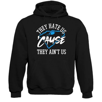 Xtreme Apparrel Carolina - They Hate Us 'Cause They Ain't Us Men's Hoodie Sweatshirt for Football Fans (Black Hoodie, 3XL)
