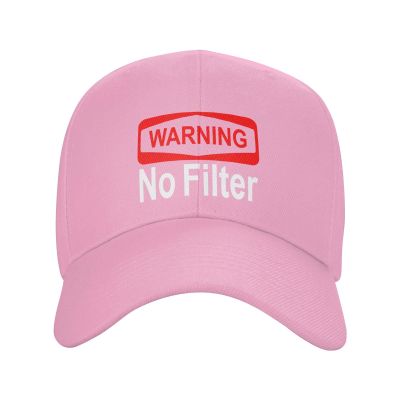 Warning No Filters Classic Dad Hat Adjustable Outdoor Baseball Cap Trucker Hats Women Men Pink