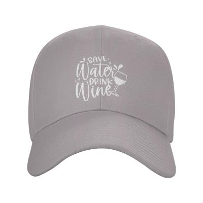 Save Water Drink Wine Classic Dad Hat Adjustable Outdoor Baseball Cap Trucker Hats Women Men