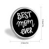 FLYiFE Best Mom Ever Happy Mothers' Day Pins Round Badge Circle Button Brooch for Women Men Cap Hat Bag Backpack T-Shirts Pullovers Jackets view 2