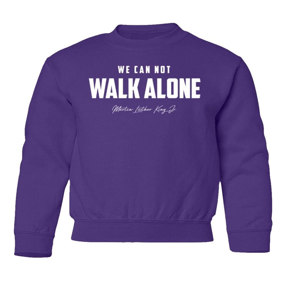 superhotapparel We Can Not Walk Alone MLK Day Holiday Celebration Youth Crewneck Sweatshirt (Purple, Youth Small)