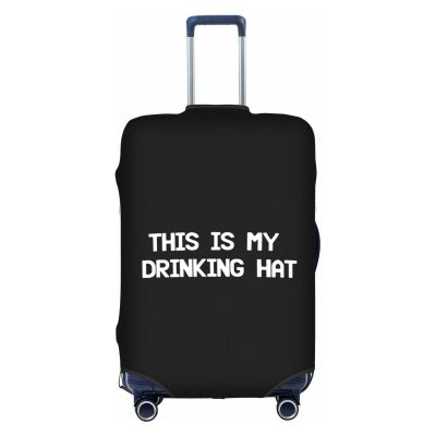 This Is My Drinking Hat Luggage Covers Dustproof Anti-Scratch Luggage Baggage Covers Elastic Washable 29-32 Inch Luggage Cover Suitcase Protector