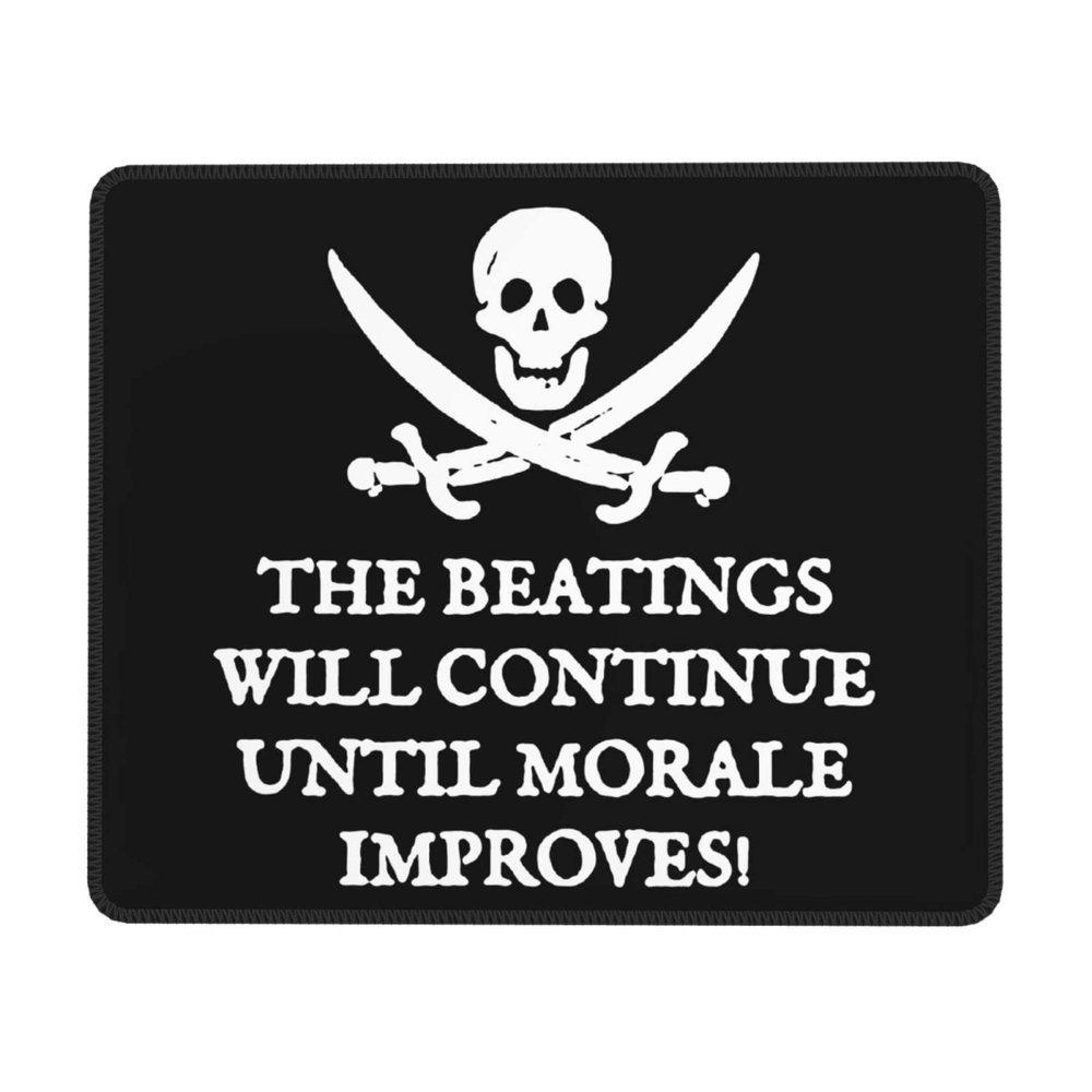 Beatings Will Continue Until Morale Improves Fashion Fashionable Mouse Pad Customized Mouse Pad for Computer Games 10x12in
