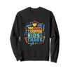 100 Days Of Coffee Chaos And Kids Funny 100th Day Of School Sweatshirt