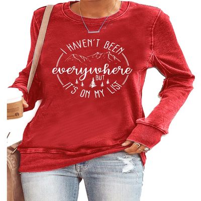 I Havent Been Everywhere But Its On My List Hoodie I Haven'T Been Everywhere But It'S On My List Sweatshirt I Haven'T Been Everywhere But It'S On My List Shirt Long Sleeve Tee Shirts Red