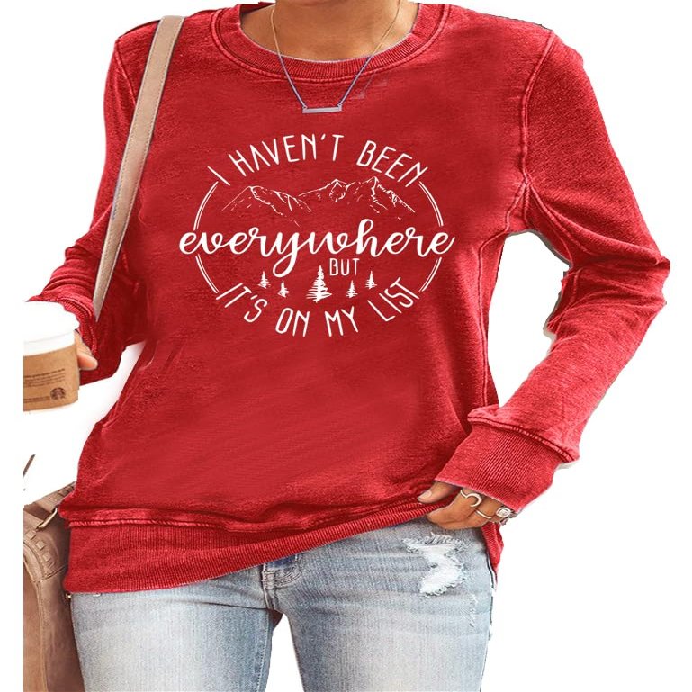 I Havent Been Everywhere But Its On My List Hoodie I Haven'T Been Everywhere But It'S On My List Sweatshirt I Haven'T Been Everywhere But It'S On My List Shirt Long Sleeve Tee Shirts Red