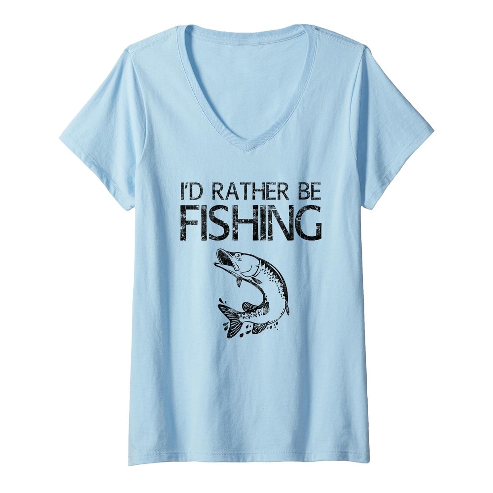 Womens I'd Rather Be Fishing Shirt Funny Men Fishing Dad Fisherman V-Neck T-Shirt