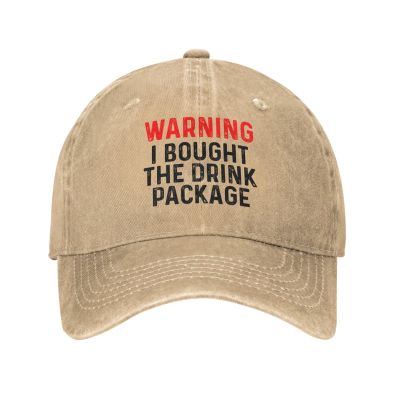 Saftbak Funny Hat Warning I Bought The Drink Package Hat Men Dad Hat Graphic Cap Natural