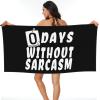 0 Days Without Sarcasm 1 Beach Towel Microfiber Super Soft Beach Towels Quick Dry Towel for Swimmers Sand Proof Beach Towels for Women Men Girls Large Bath Towels 30x60inches view 1