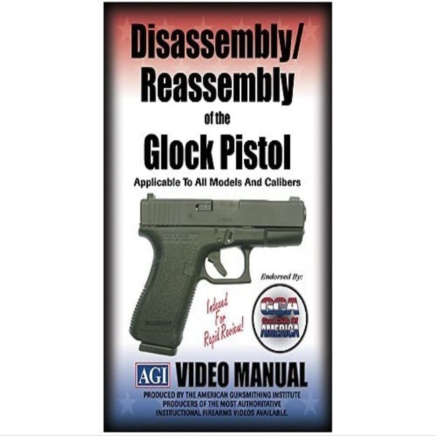 American Gunsmithing Institute (AGI) Disassembly and Reassembly Course Video Glock Pistols DVD