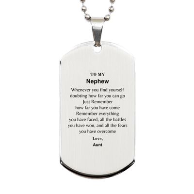 Keepsake Nephew Silver Dog Tag Christmas Birthday Graduation Gifts Idea for Nephew from Aunt, Nephew Whenever you find yourself doubting how far you can go Just Remember how far you have come. Lo