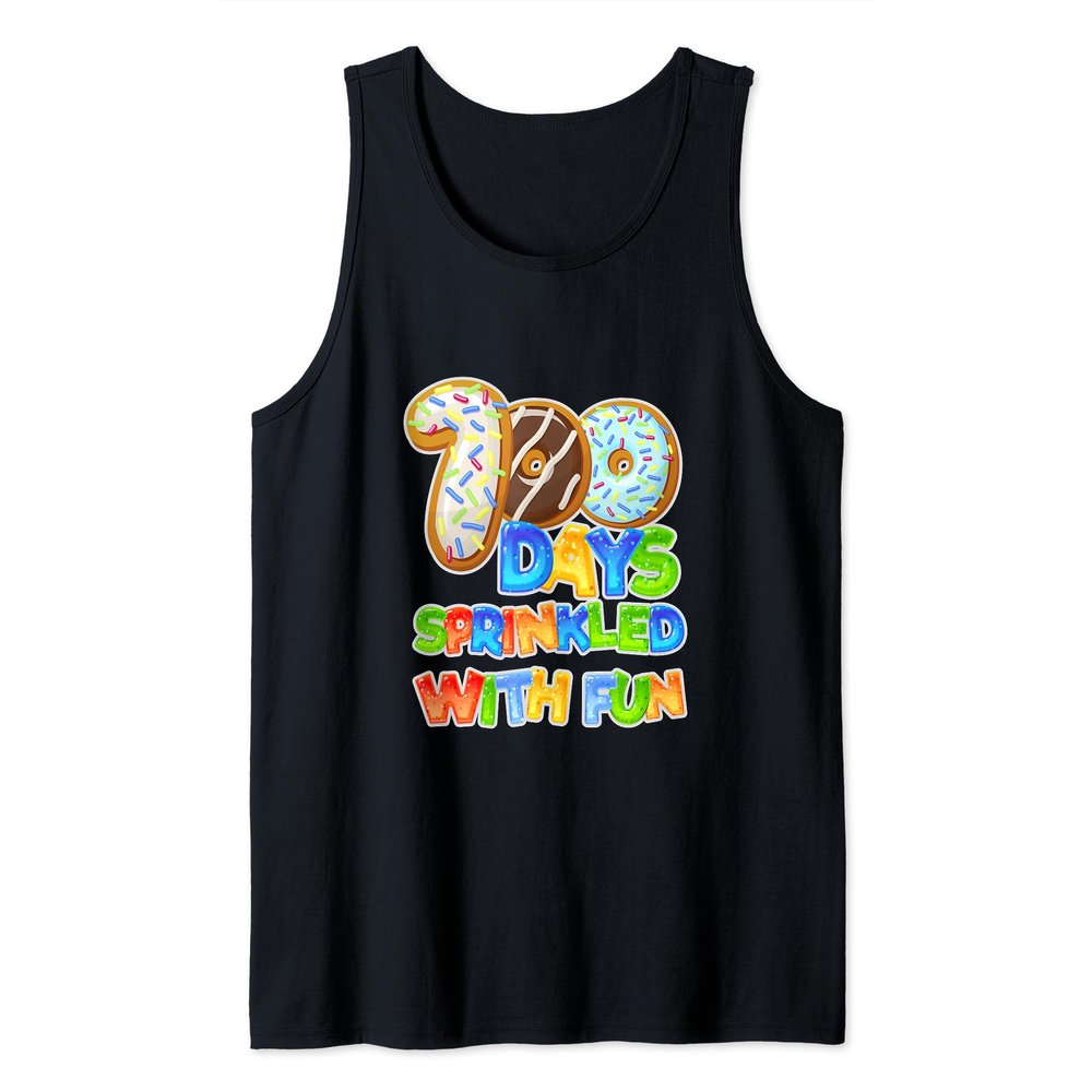 100 days of school Quote100 Days Sprinkled With Fun Funny Tank Top