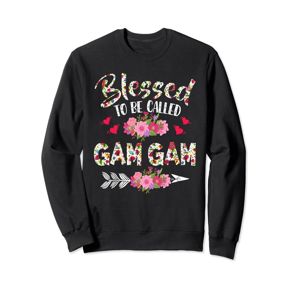 Blessed To Be Called Gam Gam Flower Mother's Day Sweatshirt