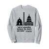 Build the Wall Separation Of Church and State America God Sweatshirt view 1