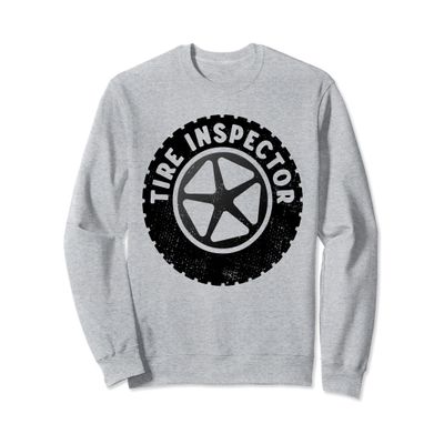 Tire Inspector Job - Tire Inspection Profession Car Wheel Sweatshirt