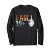 39 Plus 1 Middle Finger Men 40th Birthday For 40 Yrs Bday Long Sleeve T-Shirt view 1
