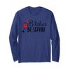 Bitches Be Sippin' Long Sleeve T-Shirt view 1