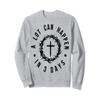 A Lot Can Happen in Three Days Easter Jesus Christian Design Sweatshirt view 1