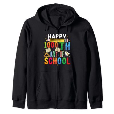1000 days of school Student Kids Happy 1000th day of school Zip Hoodie