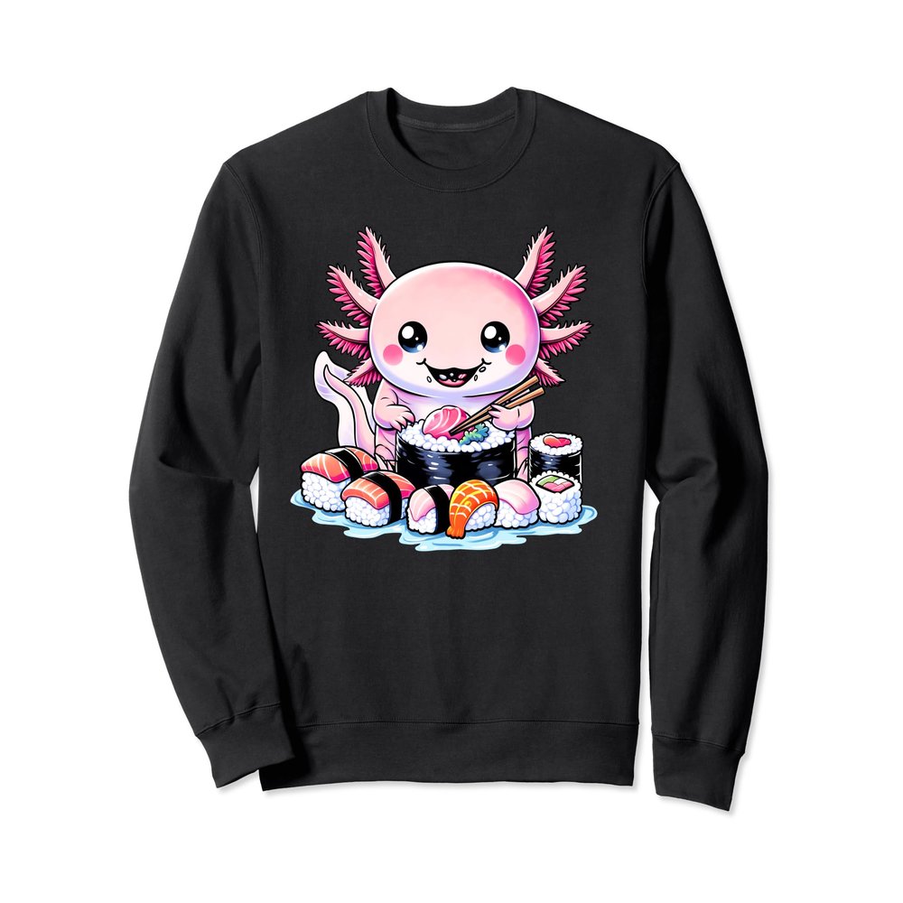 Axolotl & Sushi Lover Japanese Cuisine Amphibian Sweatshirt