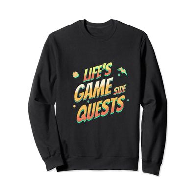 Gamers Video Gaming Geek Nerd Retro Side Quests Adventures Sweatshirt