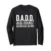 D.A.D.D. Dads Against Daughters Dating Shirt Men DADD Long Sleeve T-Shirt view 1
