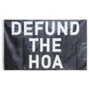 3x5 Feet Defund The Hoa Flag Black Banner for Home Fraternities Man Cave College Dorm Room Decor