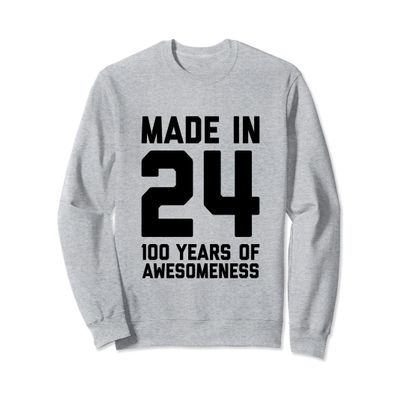 100th Birthday Shirt 100 Year Old Gift Men Women Grandad Sweatshirt