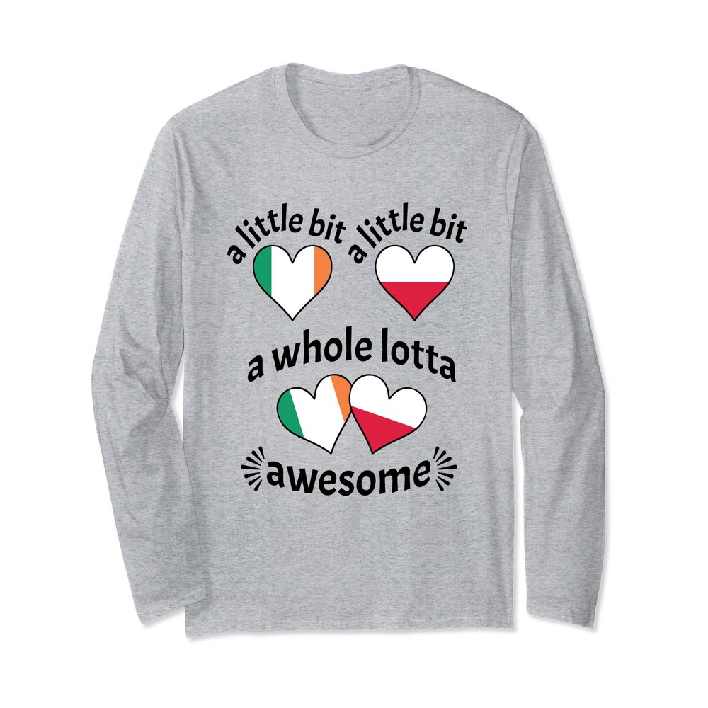 A Little Bit Irish Polish Ireland Poland Heart Flags Long Sleeve T-Shirt