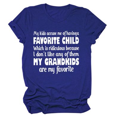 ZLXBLYYMZ Grandma Shirts Women My Kids Accuse Me of Having A Favorite Child Funny Sayings Grandma Tee Tops Crewneck T-Shirt Dark Blue, X-Large