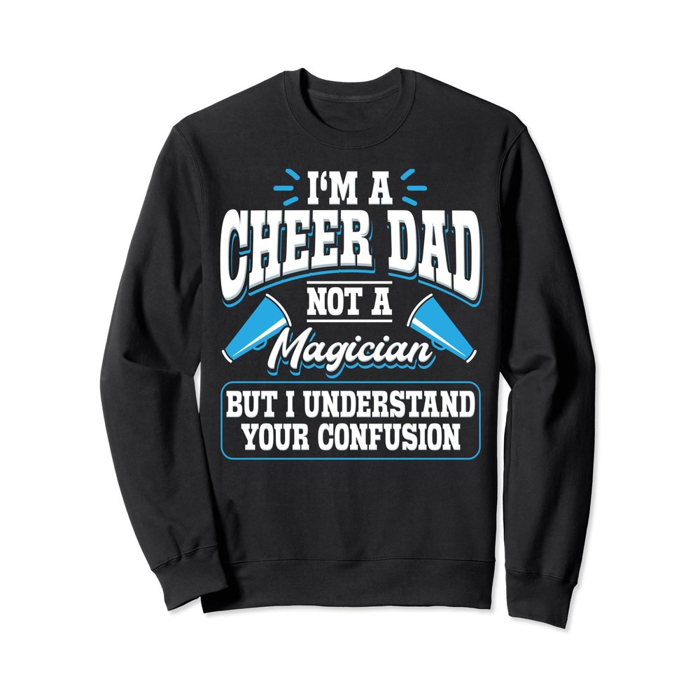 Cheer Dad Of A Cheerleader Cheerleading Sweatshirt