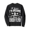 Cheer Flyer Dad Mom Of A Cheerleader Cheerleading Sweatshirt view 1