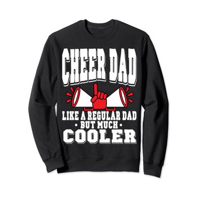 Cheer Dad Of A Cheerleader Cheerleading Sweatshirt