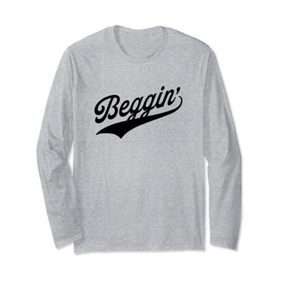 Beggin Long Sleeve T-Shirt