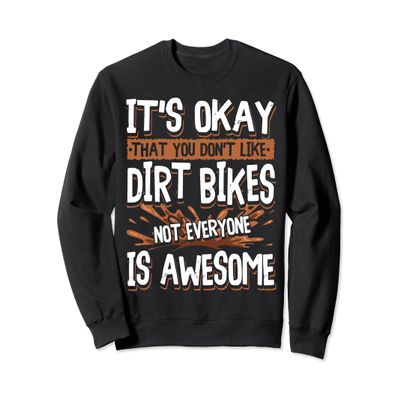 Dirt Biking Motocross Dirt Biker Sweatshirt