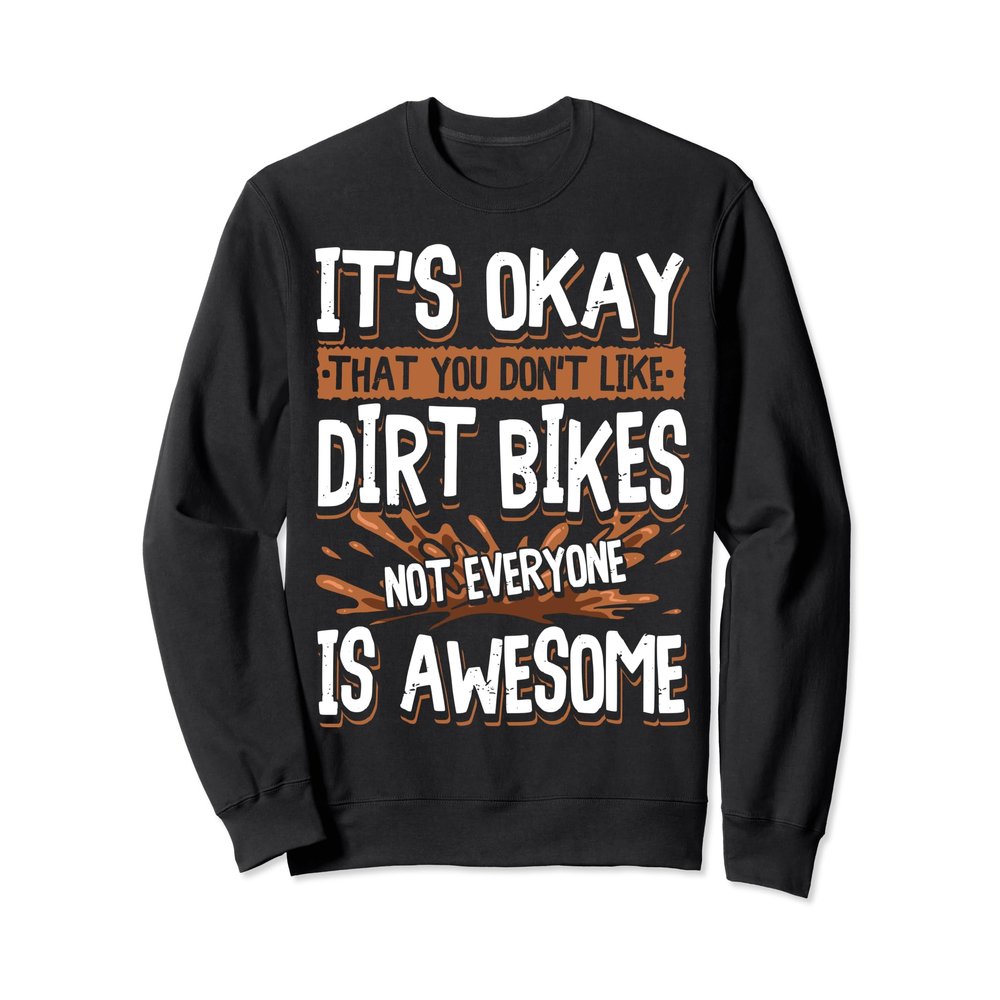 Dirt Biking Motocross Dirt Biker Sweatshirt