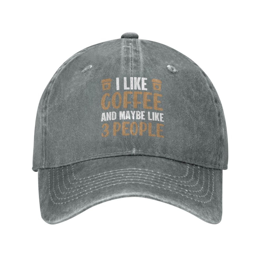 Peiyeety Hat I Like Coffee and Maybe 3 People Hat Men Baseball Hat Cool Cap