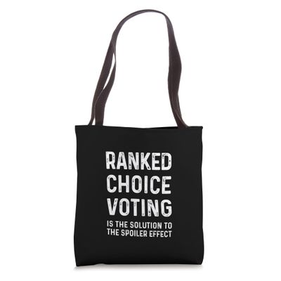 RANKED CHOICE VOTING Tote Bag