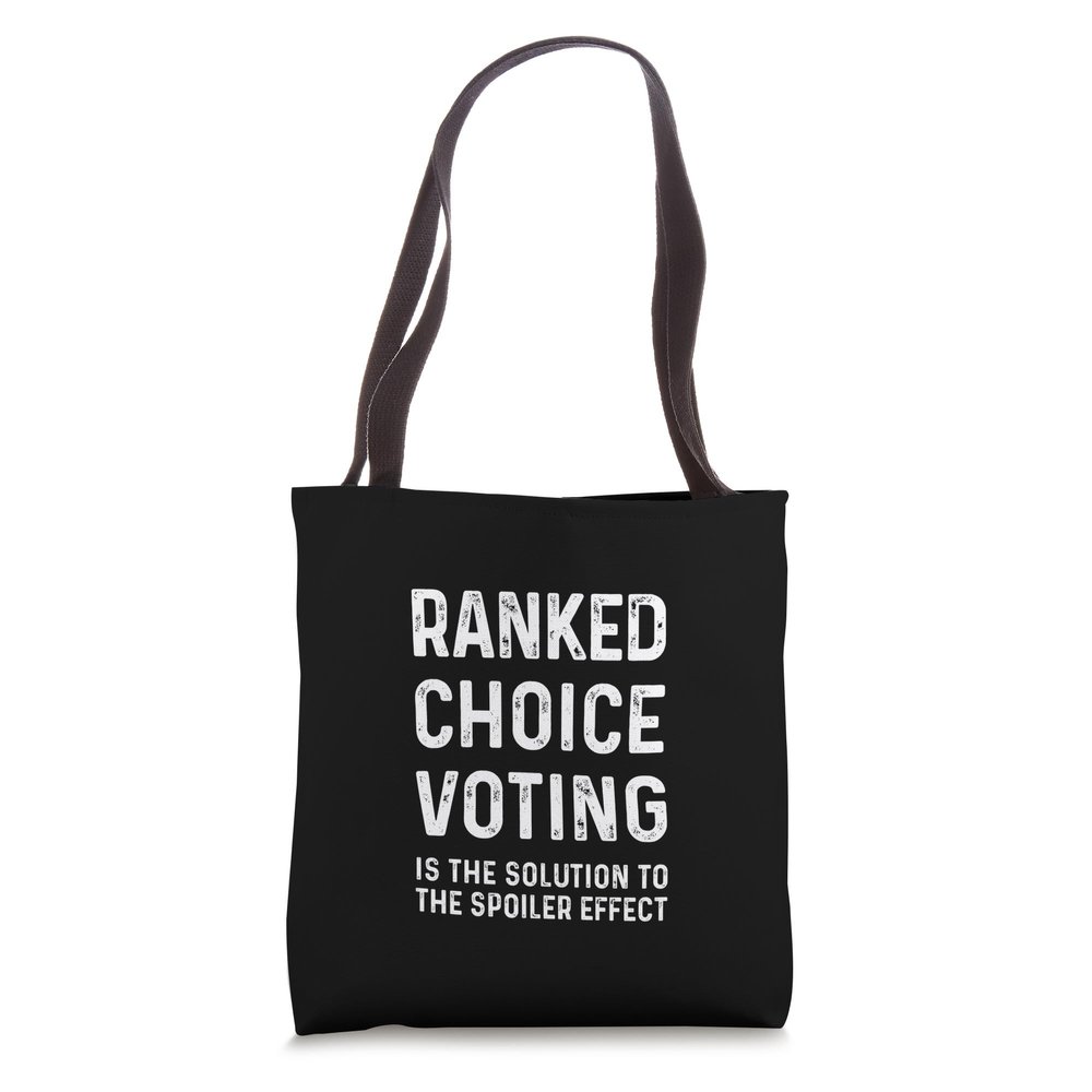 RANKED CHOICE VOTING Tote Bag
