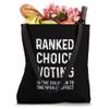 RANKED CHOICE VOTING Tote Bag view 4