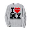 I Love My Hot Husband Red Heart Husband Funny Valentines Day Sweatshirt view 1