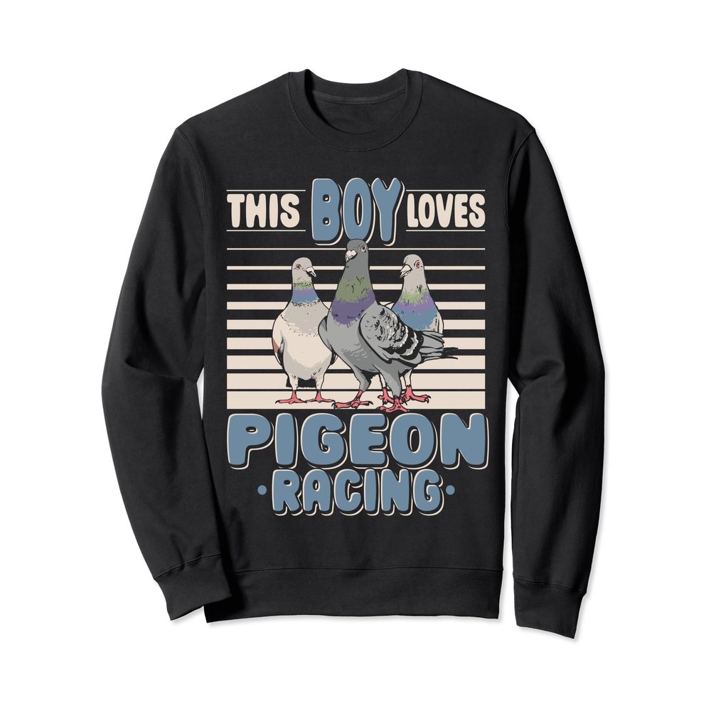 This Boy Loves Pigeon Racing - Pigeon Racer Sweatshirt