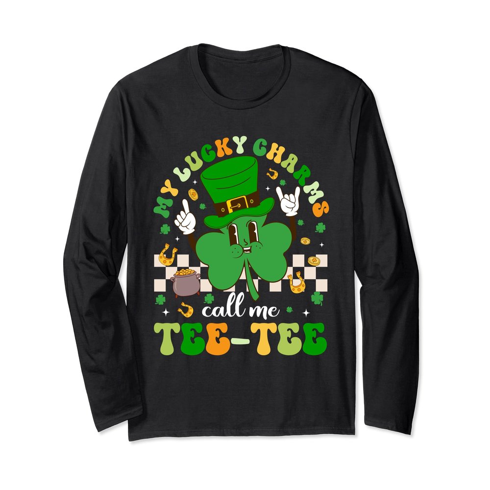 My Lucky Charms Call Me Tee tee St Patricks Day Aunt Long Sleeve T-Shirt