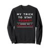 Born On February 29th of February Feb 29 Leap Year Birthday Sweatshirt view 1