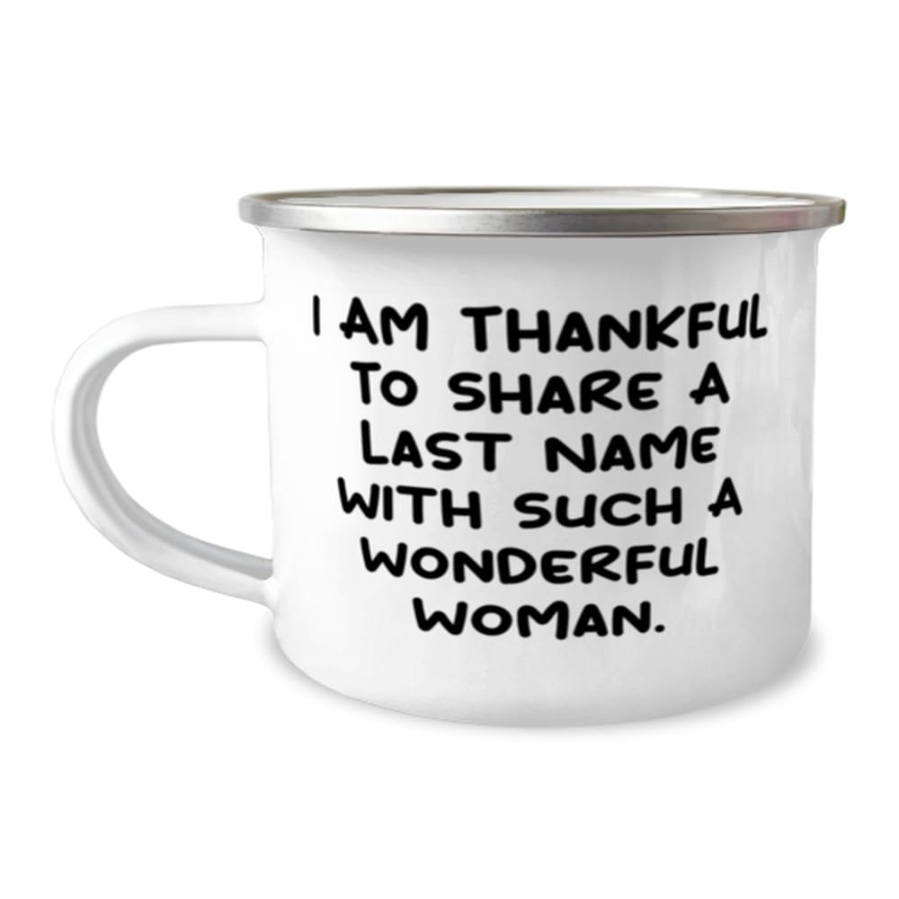 Special Mother-in-law 12oz Camping Mug, I Am Thankful To Share A Last Name With, Present For Mom, Brilliant Gifts From Daughter